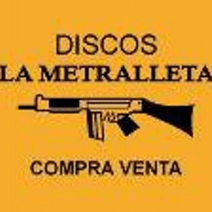 Discos La Metralleta